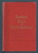 Wien und Niederdonau:
Wien und Niederdonau. Reisehandbuch. Mit 16 Karten, 11 Plänen, 11 Grundrissen und 8 Stadtwappen.