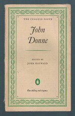 HAYWARD, John (Ed.).  John Donne.