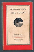 The Idiot.
L54. Translated with an Introduction by David Magarshack. The Penguin Classics edited by E. V. Rieu.