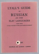 Lyall's Guide to Russian and other Slav Languages:
taken from 