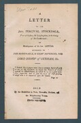 A Letter to the Rev. Percival Stockdale, Vicar of Lesbury, & Longhoughton, in the County of Northumberland:
in Consequence of his late Letter addressed to The Honourable, & Right Reverend, The Lord Bishop of Durham, &c.  Price Sixpence.